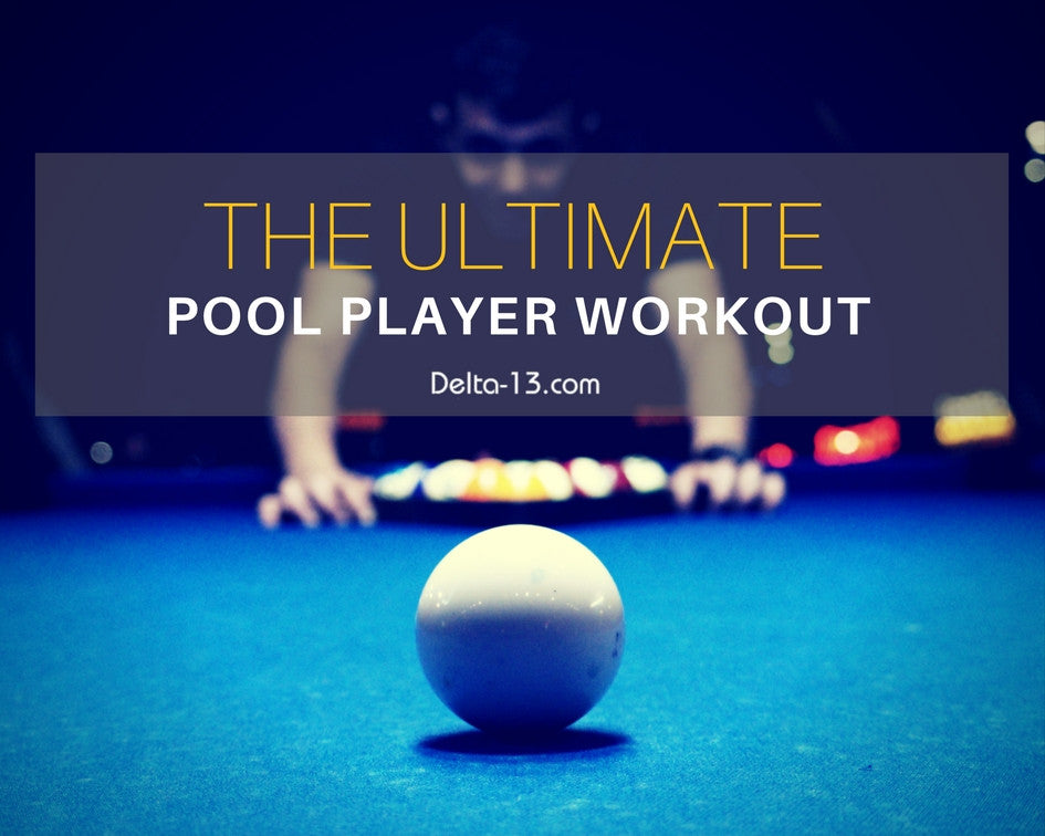 The Ultimate Pool Players Workout